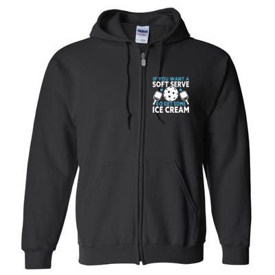 If you want a soft serve go get some Ice Cream Pickleball Full Zip Hoodie