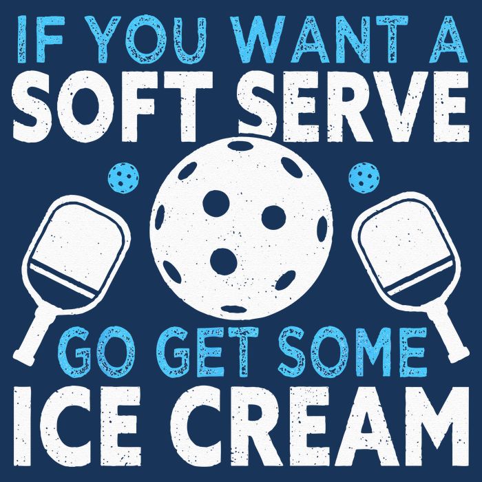 If you want a soft serve go get some Ice Cream Pickleball Infant Baby Jersey Bodysuit