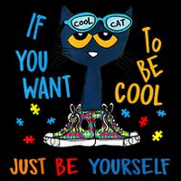 If You Want To Be Cool Just Be Yourself Cat Autism Warrior 16 in Basic Backpack