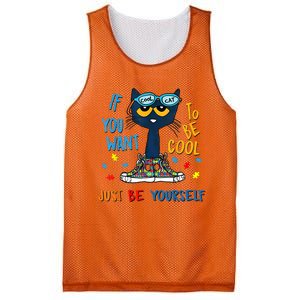 If You Want To Be Cool Just Be Yourself Cat Autism Warrior Mesh Reversible Basketball Jersey Tank