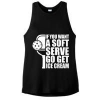 If You Want A Soft Serve Go Get Ice Cream Funny Pickleball Ladies PosiCharge Tri-Blend Wicking Tank