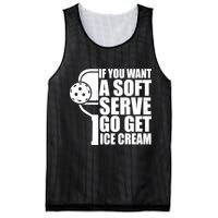 If You Want A Soft Serve Go Get Ice Cream Funny Pickleball Mesh Reversible Basketball Jersey Tank