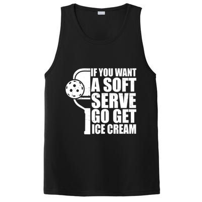 If You Want A Soft Serve Go Get Ice Cream Funny Pickleball PosiCharge Competitor Tank