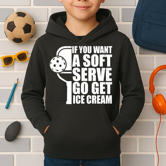 If You Want A Soft Serve Go Get Ice Cream Funny Pickleball Kids Hoodie