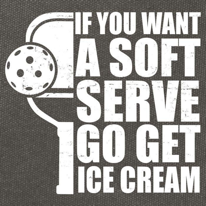 If You Want A Soft Serve Go Get Ice Cream Funny Pickleball Cotton Canvas Backpack