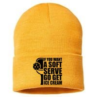 If You Want A Soft Serve Go Get Ice Cream Funny Pickleball Sustainable Knit Beanie