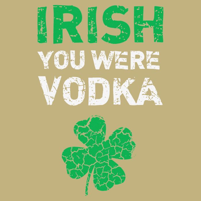 Irish You Were Vodka Funny St. Saint Patrick's Day Cooling Performance Crew T-Shirt