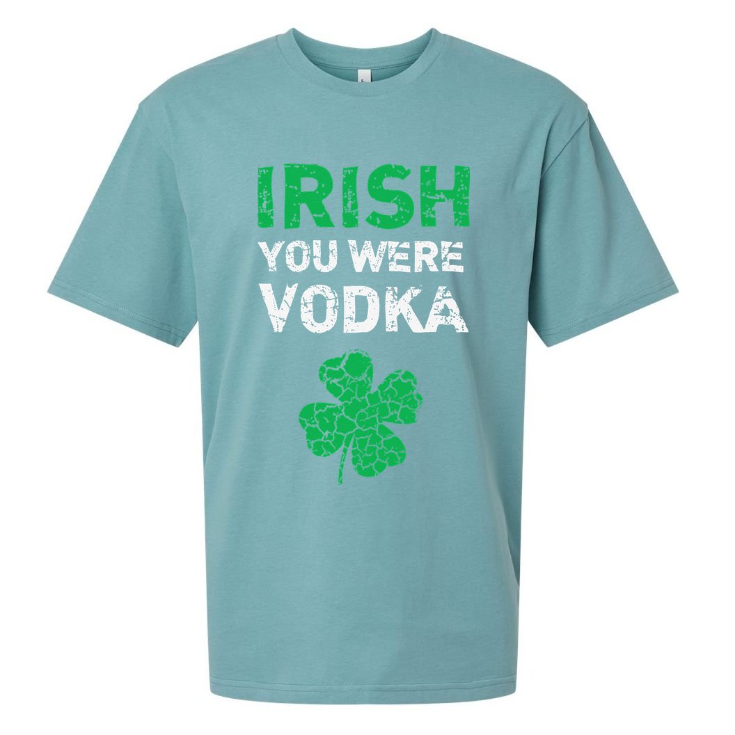 Irish You Were Vodka Funny St. Saint Patrick's Day Sueded Cloud Jersey T-Shirt