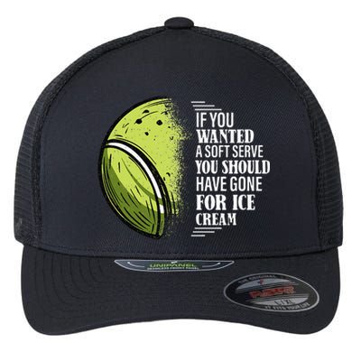 If you Wanted A Soft Serve Funny Tennis Player Flexfit Unipanel Trucker Cap