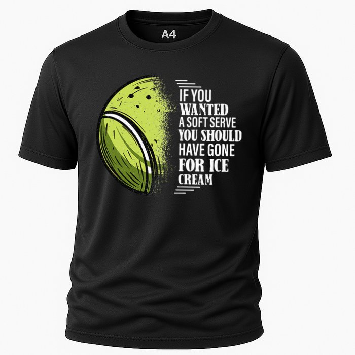 If you Wanted A Soft Serve Funny Tennis Player Cooling Performance Crew T-Shirt
