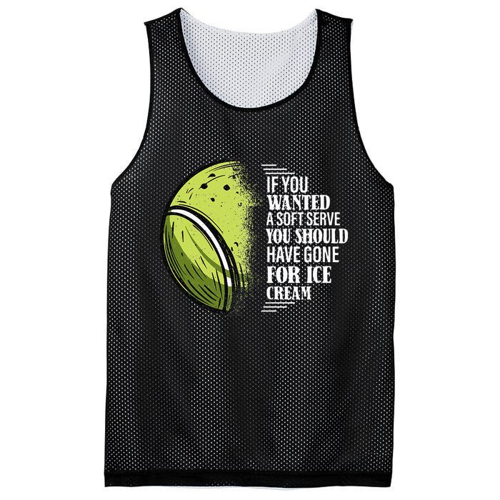 If you Wanted A Soft Serve Funny Tennis Player Mesh Reversible Basketball Jersey Tank