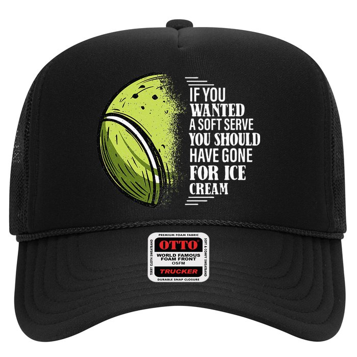If you Wanted A Soft Serve Funny Tennis Player Hat