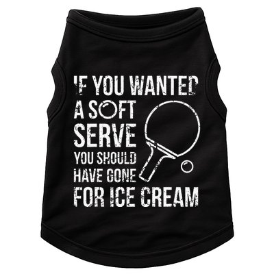 If You Wanted A Soft Serve Ping Pong Doggie Tank