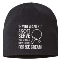 If You Wanted A Soft Serve Ping Pong Sustainable Beanie
