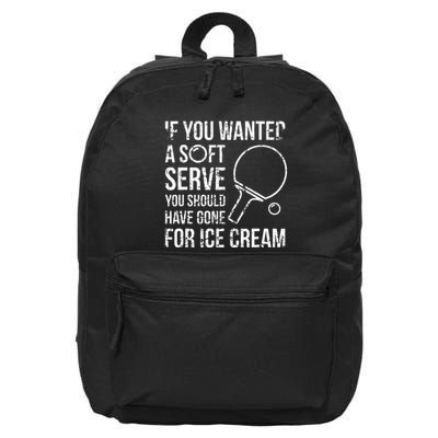 If You Wanted A Soft Serve Ping Pong 16 in Basic Backpack