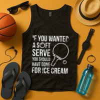 If You Wanted A Soft Serve Ping Pong Tank Top