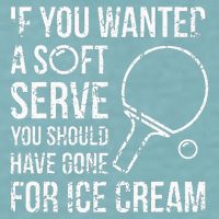 If You Wanted A Soft Serve Ping Pong Sueded Cloud Jersey T-Shirt