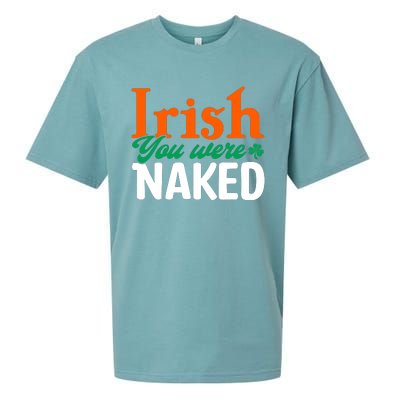 Irish You Were Naked Funny St Patricks Day Sueded Cloud Jersey T-Shirt