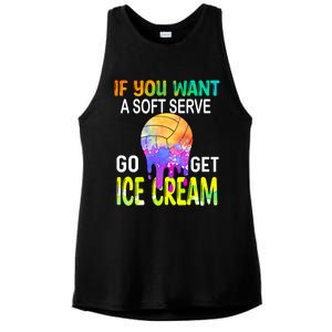 If You Want Soft Serve Go Ge Icecream Volleyball Gift Ladies PosiCharge Tri-Blend Wicking Tank