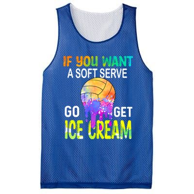 If You Want Soft Serve Go Ge Icecream Volleyball Gift Mesh Reversible Basketball Jersey Tank