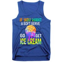 If You Want Soft Serve Go Ge Icecream Volleyball Gift Tank Top