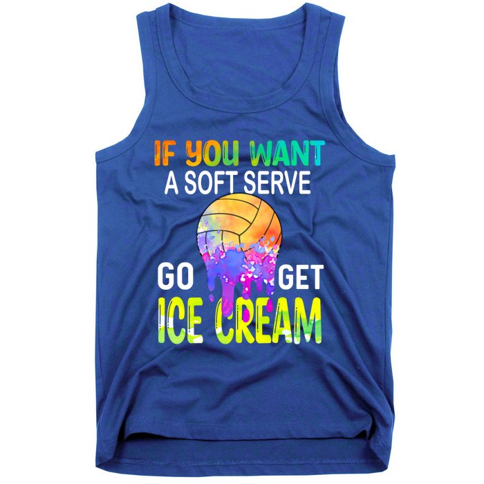 If You Want Soft Serve Go Ge Icecream Volleyball Gift Tank Top