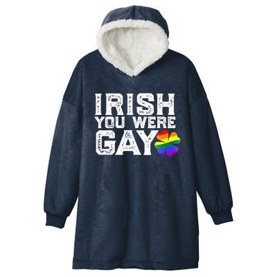 IRISH YOU WERE GAY LGBT Meme St Patricks Day Funny Hooded Wearable Blanket