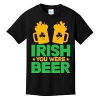 Irish You Were Beer St Patricks Day Shamrock's Irish Day Kids T-Shirt