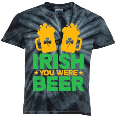 Irish You Were Beer St Patricks Day Shamrock's Irish Day Kids Tie-Dye T-Shirt