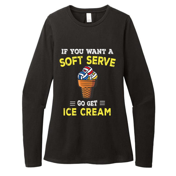 If You Want A Soft Serve Go Get Ice Cream Womens CVC Long Sleeve Shirt