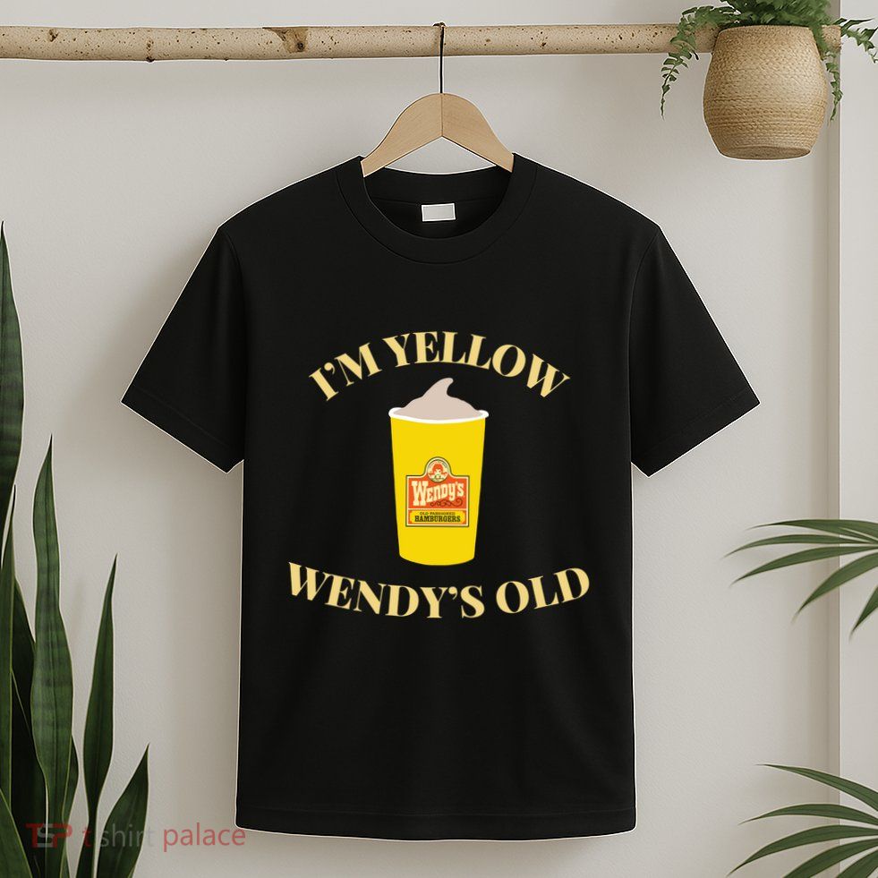 Im Yellow W.E.N.D.Y.S Old T-Shirt