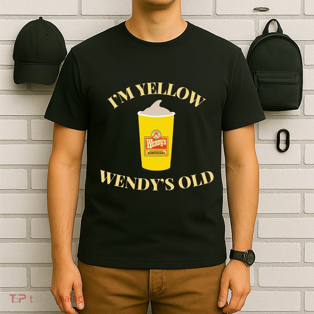 Im Yellow W.E.N.D.Y.S Old T-Shirt
