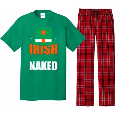 Irish You Were Naked Funny St Patricks Day Pajama Set