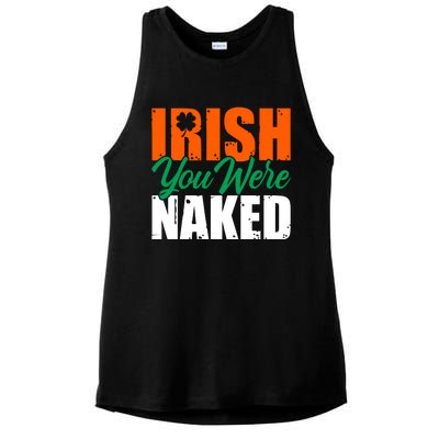 Irish You Were Naked Funny St Patricks Day Ladies PosiCharge Tri-Blend Wicking Tank