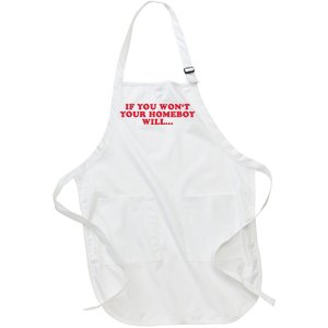 If You WonT Your Homeboy Will Full-Length Apron With Pockets