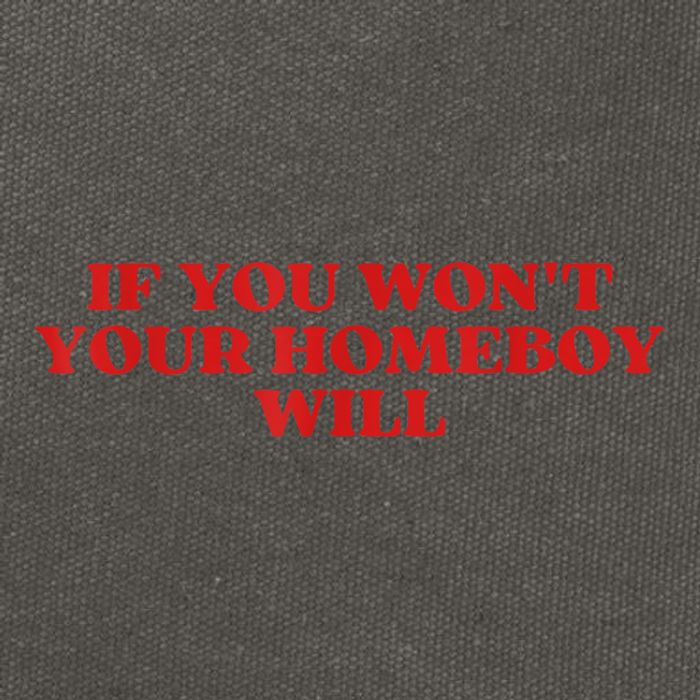 If You Wont Your Homeboy Will Cotton Canvas Backpack