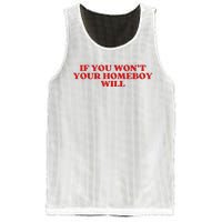 If You Wont Your Homeboy Will Mesh Reversible Basketball Jersey Tank