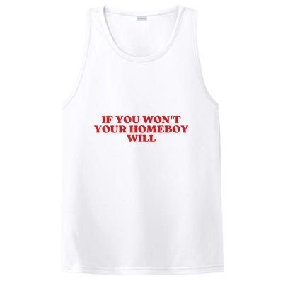 If You Wont Your Homeboy Will PosiCharge Competitor Tank