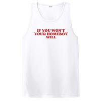 If You Wont Your Homeboy Will PosiCharge Competitor Tank