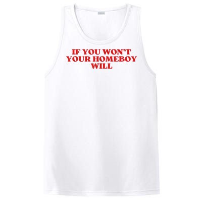 If You Wont Your Homeboy Will PosiCharge Competitor Tank