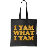 I Yam What I Yam | I'm A Bit Of A Sweetie Pie Bag