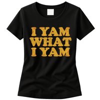 I Yam What I Yam | I'm A Bit Of A Sweetie Pie Womens T-Shirt