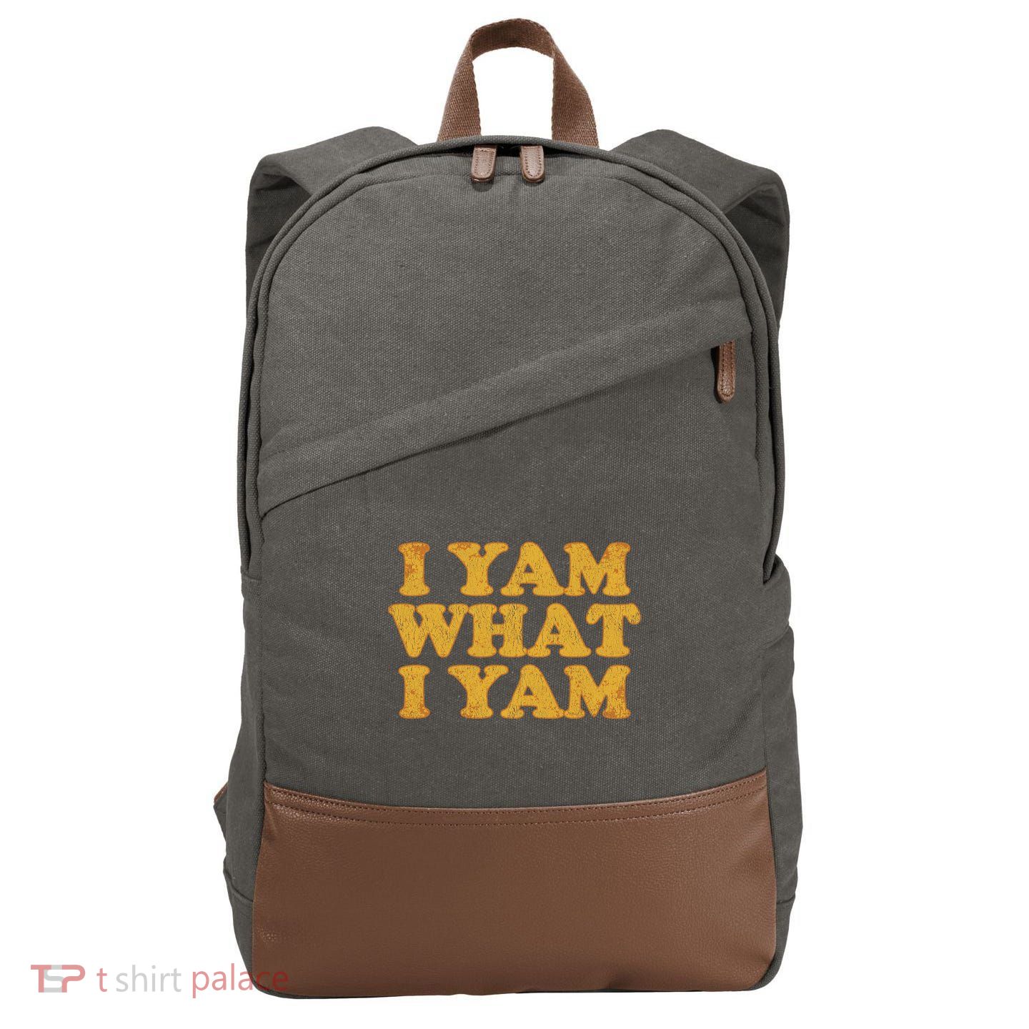 I Yam What I Yam | I'm A Bit Of A Sweetie Pie Cotton Canvas Backpack