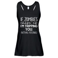 If Zombies Chase Us IM Tripping You Ladies Essential Flowy Tank