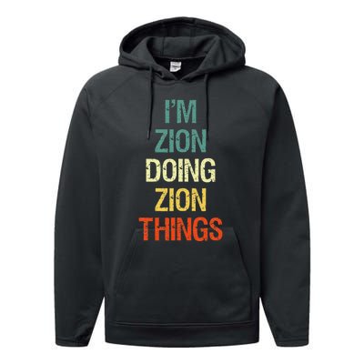 IM Zion Doing Zion Things Personalized First Name Performance Fleece Hoodie