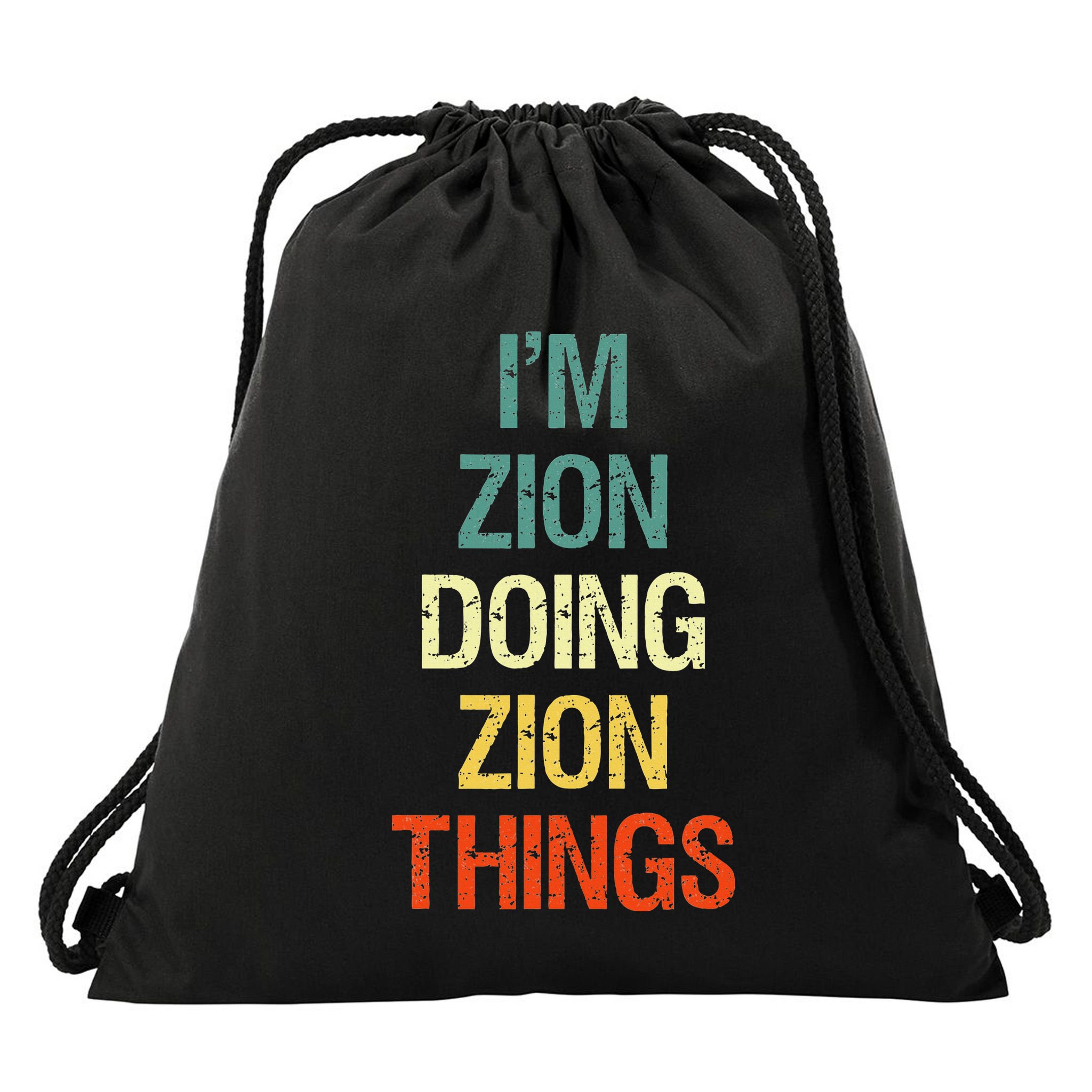 IM Zion Doing Zion Things Personalized First Name Drawstring Bag