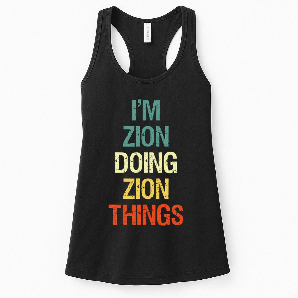 IM Zion Doing Zion Things Personalized First Name Womens Tank Top