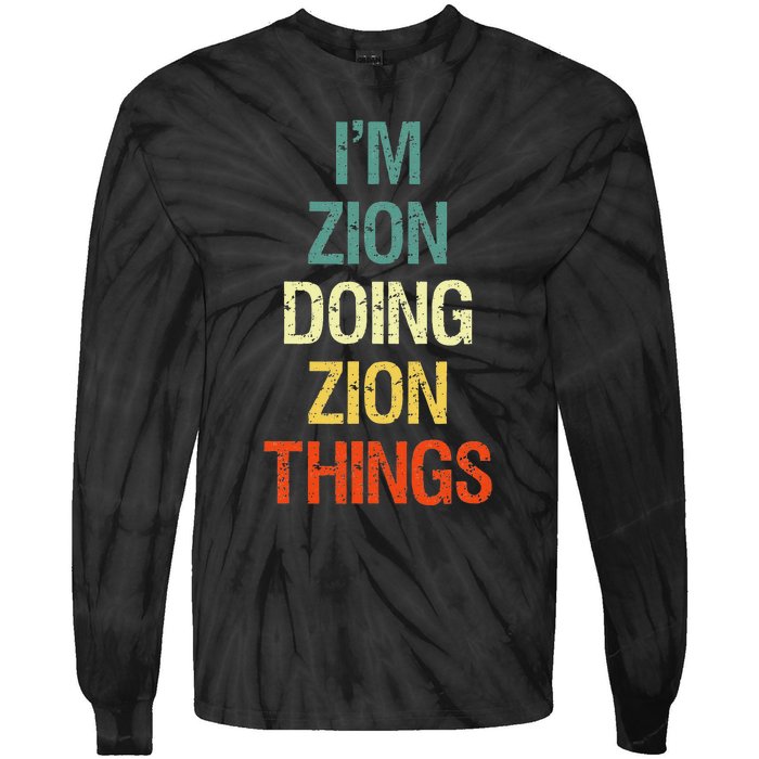 IM Zion Doing Zion Things Personalized First Name Tie-Dye Long Sleeve Shirt