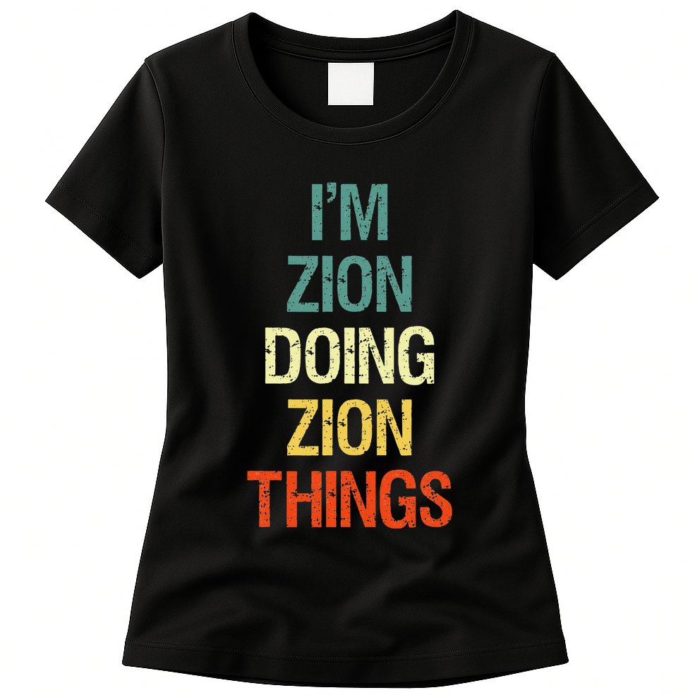 IM Zion Doing Zion Things Personalized First Name Womens T-Shirt