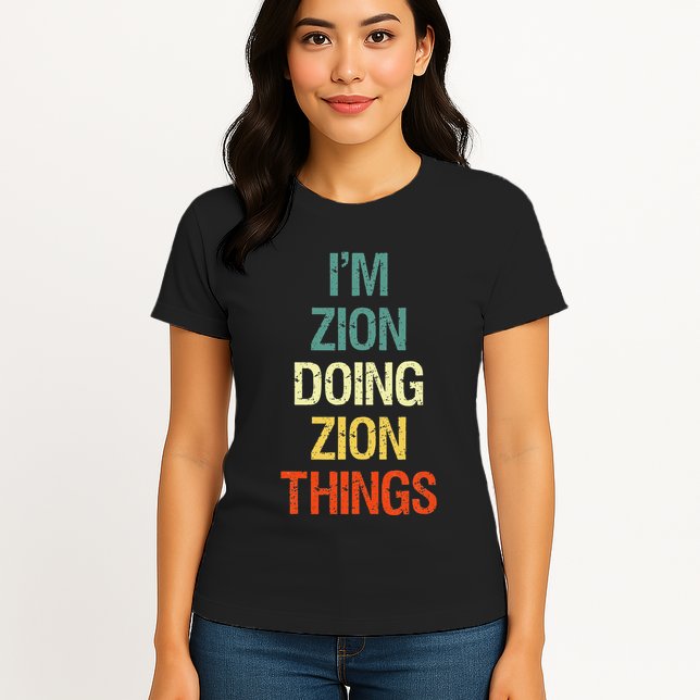 IM Zion Doing Zion Things Personalized First Name Womens T-Shirt